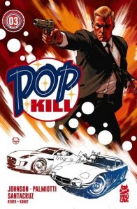 Pop Kill #4 (of 4) Comic Book 2025 - Mad Cave