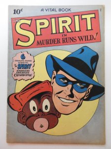 The Spirit #3 (1945) Great Mob Stories!! Sharp VG Condition!