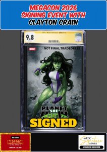 PLANET SHE-HULK #3 CGC 9.8 CLAYTON CRAIN SIGNED MEGACON PRESALE
