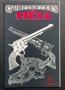 Gunfighters In Hell #1 (1993)