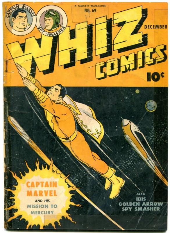 Whiz Comics #69 1945- Captain Marvel- Ibis- Spy Smasher- Golden Age G/VG