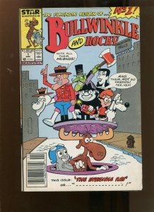 BULLWINKLE & ROCKY #1 (4.0) THE INVISIBLE RAY! 1987