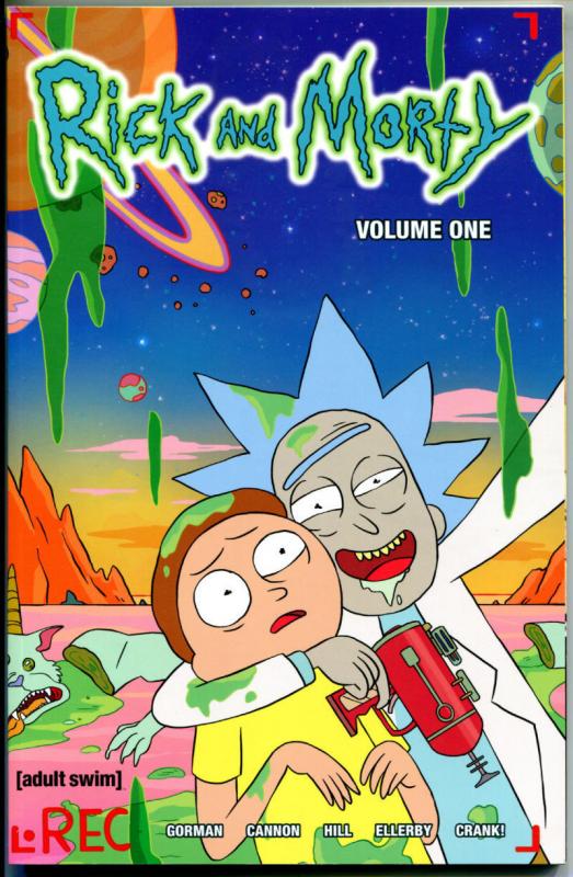 RICK and MORTY Graphic Novel #1, TPB, GN,NM, 2015, 128 pages, from TV show