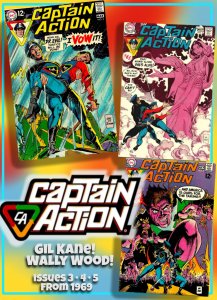 CAPTAIN ACTION #3, 4 & 5 (1969) 5.5 FN-  Gil Kane!  Wally Wood!  DR. EVIL!