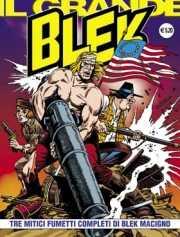 Tre Mitici Fumetti Completi di Blek Macigno