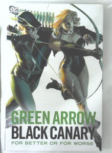 Green Arrow/Black Canary  For Better or for Worse TPB #1, NM + (Actual scan)