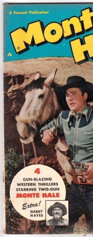 Monte Hale Western 46 strict GD/VG 3.0 Affordable-Grade  ~Gabby Hayes~