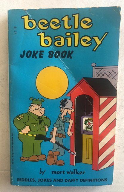 Beetle Bailey joke book 1980 to see all my Bailey