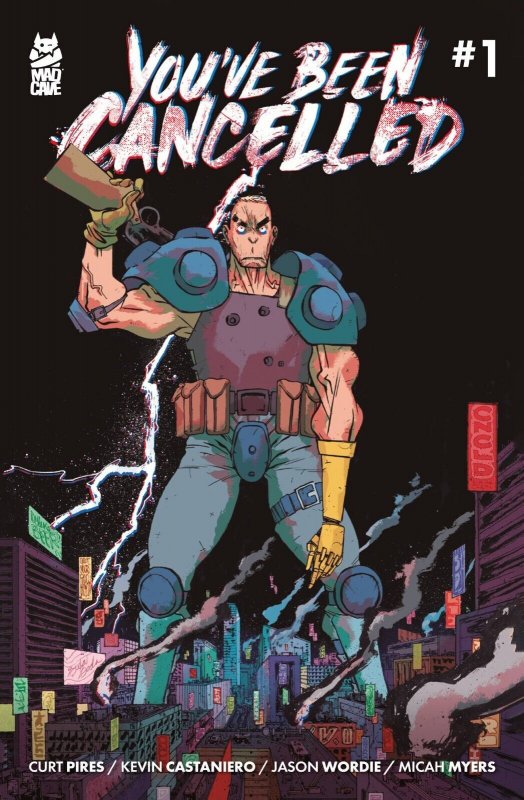 You've Been Cancelled #1 (of 4) Comic Book 2023 - Mad Cave