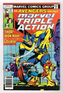 Marvel Triple Action #43 (1978) The Avengers Thor Iron Man Goliath NEWSSTAND