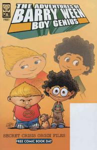 Adventures of Barry Ween, Boy Genius, The: Secret Crisis Origin Files #1 FN ; On