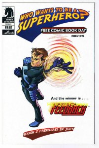 WHO WANTS to be a SUPERHERO, FCBD, Promo, 2007, NM