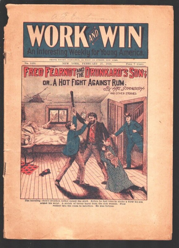 Work and Win #1108 2/27/1920-Fred Fearnot & the Drunkards Son- Hal Standish-....