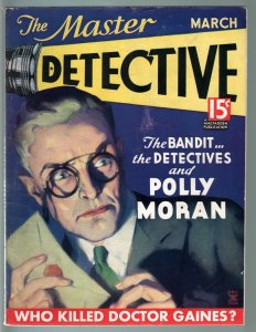 MASTER DETECTIVE MAR 1935WHO KILLED DOCTOR GAINES?-LURID TRUE CRIME PULP VG