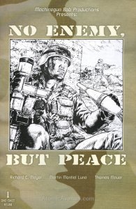 No Enemy, But Peace #1 VF ; Machine Gun Bob