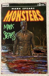 MARK SPEARS MONSTERS #3 2ND PRINT 1:20 SWAMPTHING VARIANT SIGNED MARK SPEARS/COA