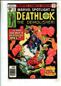 MARVEL SPOTLIGHT #33 (6.0) 1ST DEVIL SLAYER!! 1977