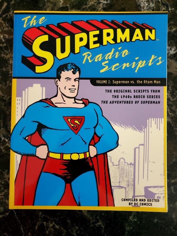 The Superman Radio Scripts 204 Page Softcover NM 9.4 Billboard 2001 No Resv