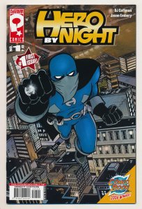 Hero by Night (2007 1st Series) #1 NM