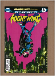 Nightwing #15 DC Comics Rebirth 2017 Bludhaven Marcus To Variant NM- 9.2