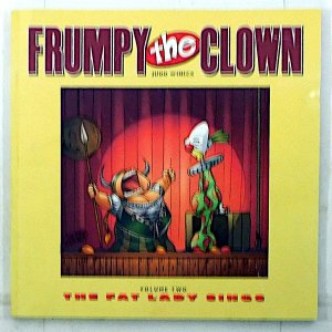 Frumpy The Clown Volume 2 The Fat Lady Sings By Judd Winick 2001 Paperback Book