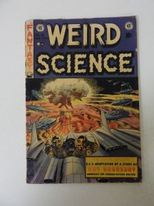 Weird Science #18 (1953) Poor condition full length spine split