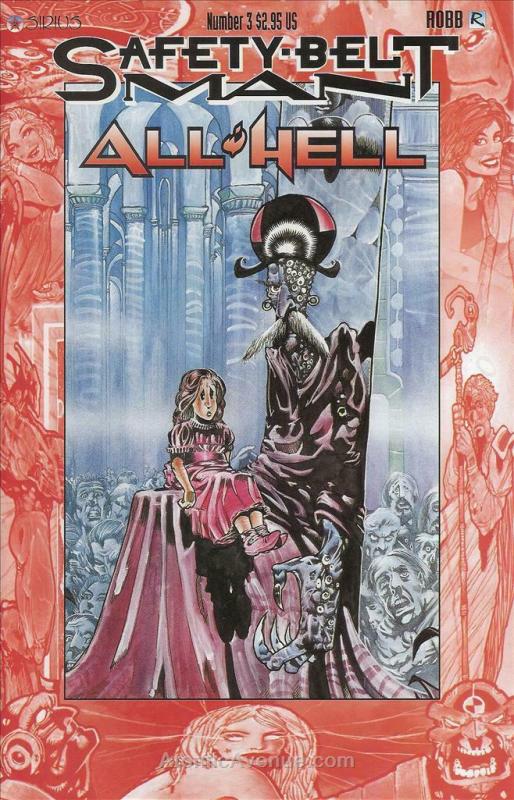 Safety-Belt Man: All Hell #3 VF/NM; Sirius | save on shipping - details inside