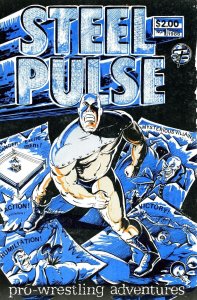 Steel Pulse #1A VF ; True Fiction | Pro-Wrestling Adventures