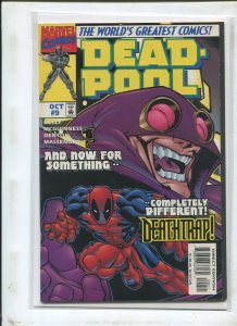 DEADPOOL #9 (9.0) 1ST DEATHTRAP HOT