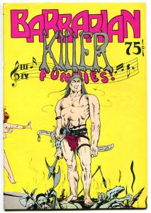 BARBARIAN KILLER FUNNIES #1, FN+, Bud Plant, Underground, 1st,1974,more in store