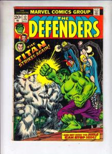 Defenders, The #12 (Feb-74) FN Mid-Grade Hulk, Dr. Strange, Namor, Valkyrie