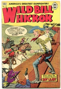 Wild Bill Hickok #11 1963- Super Golden Age Western reprint- Severin cover VF