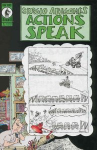 Actions Speak (Sergio Aragones ) #4 VF/NM ; Dark Horse
