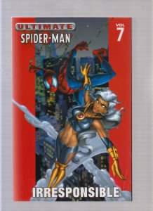 ULTIMATE SPIDER-MAN Vol. 7 - Irresponsible - Trade Paperback (6.5/7) 2005