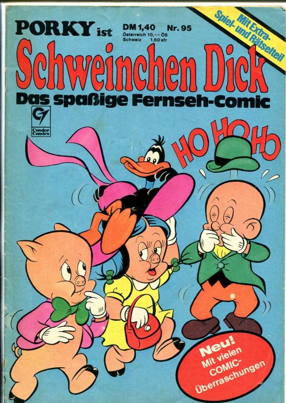 Schweinchen Dick #95 1977-Porky Pig-Elmer Fudd-Speedy Gonzales-VG