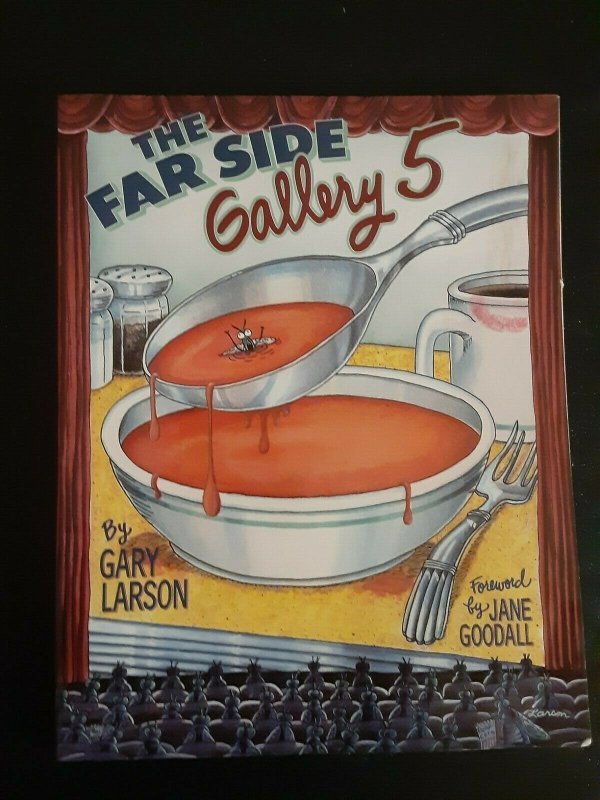 Far Side Gallery Volume 5 Art by Gary Larson.