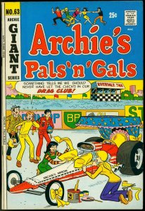 Archie's Pals 'n' Gals #63 1971- Archie's Arrow Drag racing cover FN