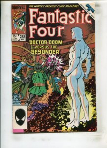 FANTASTIC FOUR #288 (9.2) DR. DOOM, BRYNE!! 1985