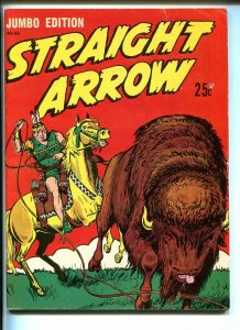 Straight Arrow Jumbo Edition #44184-1950's-ME-Indians- Meagher-Phillipines-VG