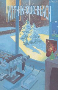 Within Our Reach #1 VF/NM ; Star-Reach | Spider-Man