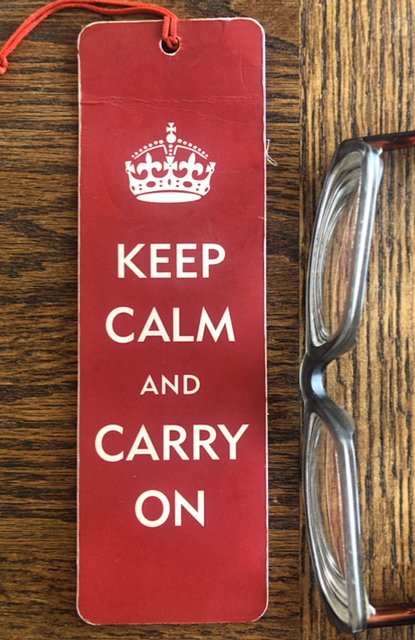 Keep calm and carry on-bookmark used-WW2 UK motto