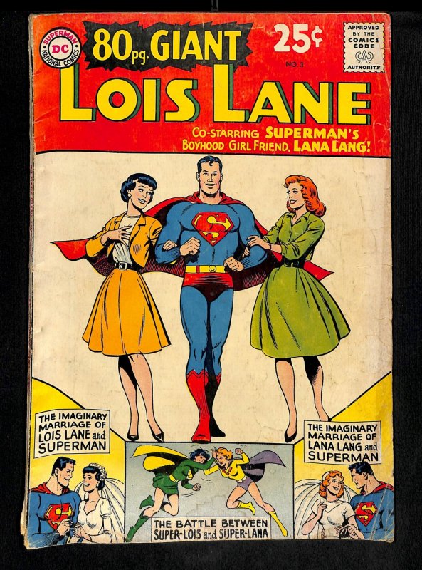 80 Page Giant #3 Lois Lane!