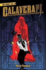 Calavera P.I. #3 Cover A (Marco Finnegan) Bagged & Boarded (Oni Press 2025)