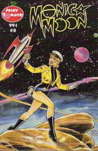 Monica Moon #0 VF/NM ; Spicy Tomato