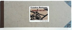 Camden Bottoms Webcomic Blood in the Sky & Whither Thou Ridley by Scott Quick HC