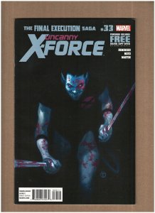 Uncanny X-Force #33 Marvel Comics 2013 Deadpool Wolverine Final Execution NM-