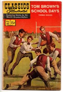 Classics Illustrated #45 (HRN167) Tom Brown's School Days (Gilberton, 1964) - VG