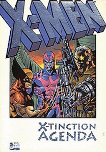 X-MEN: X-TINCTION AGENDA TPB (1992 Series) #1 2ND PRINT Fine