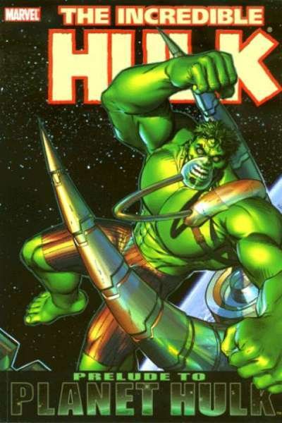 Incredible Hulk (2000 series) Prelude to Planet Hulk TPB #1, NM + (Stock photo)