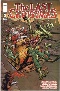 The Last Christmas #2 Gerry Duggan Rick Remender NM